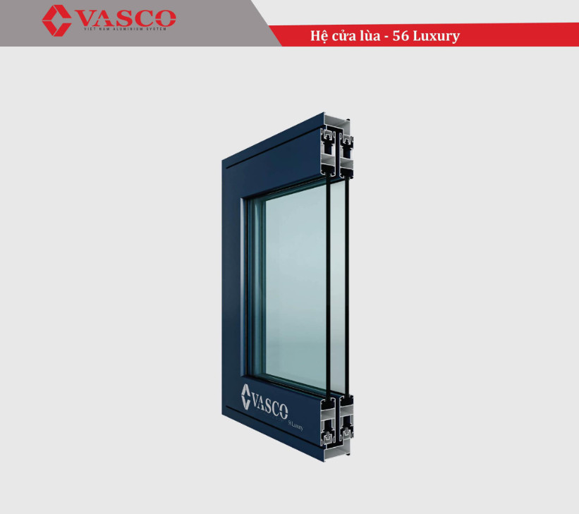 HỆ MỞ LÙA VASCO - 56 LUXURY